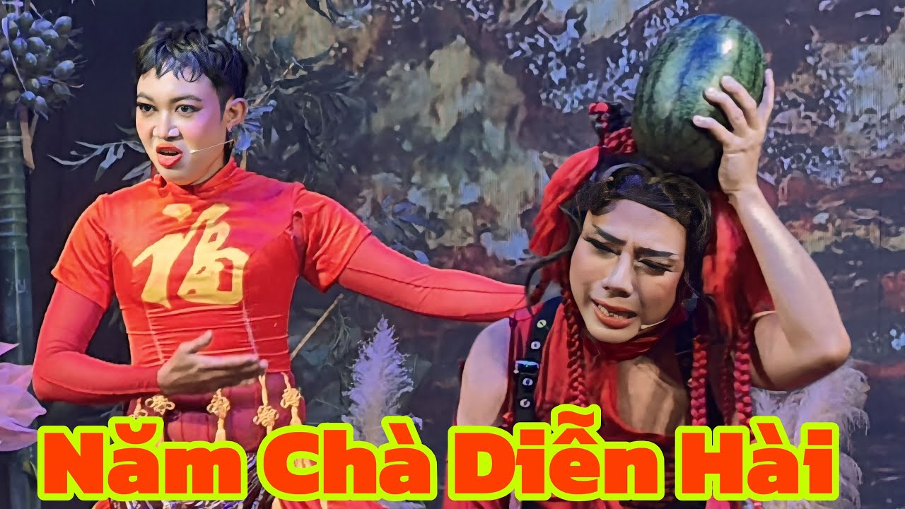 Năm Chà Diễn Hài Cười Lộn Ruột Đêm Tự Tình Phương Nam