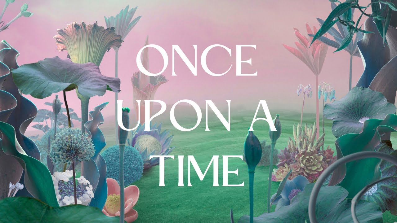 Once upon a time