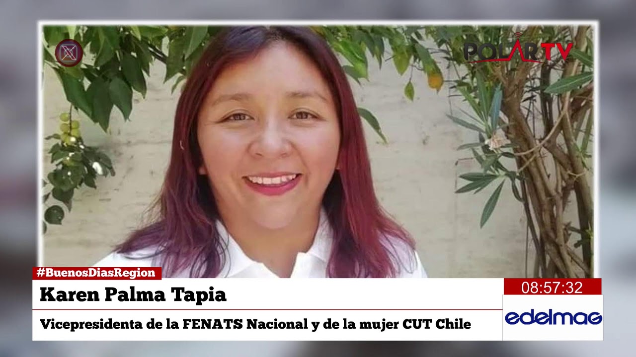 #BuenosDiasRegion Karen Palma, Vicepresidenta de la FENATS Nacional y de la mujer CUT Chile