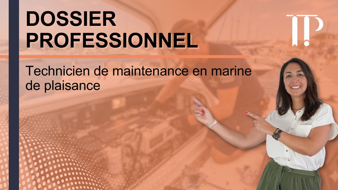Dossier professionnel du Technicien de maintenance en marine de plaisance (TMMP)