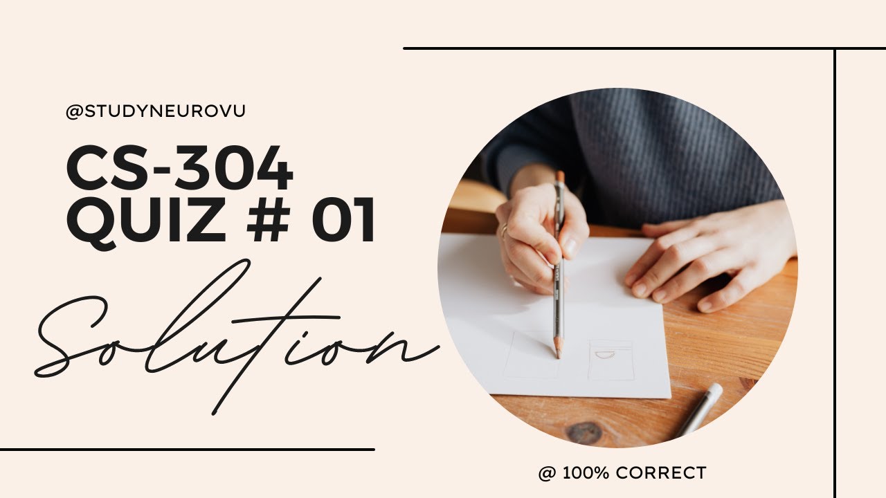 #CS304 Quiz 1 | CS304 Object Oriented Programming Quiz No1 | CS304 Quiz No 1 solution | Fall 2022