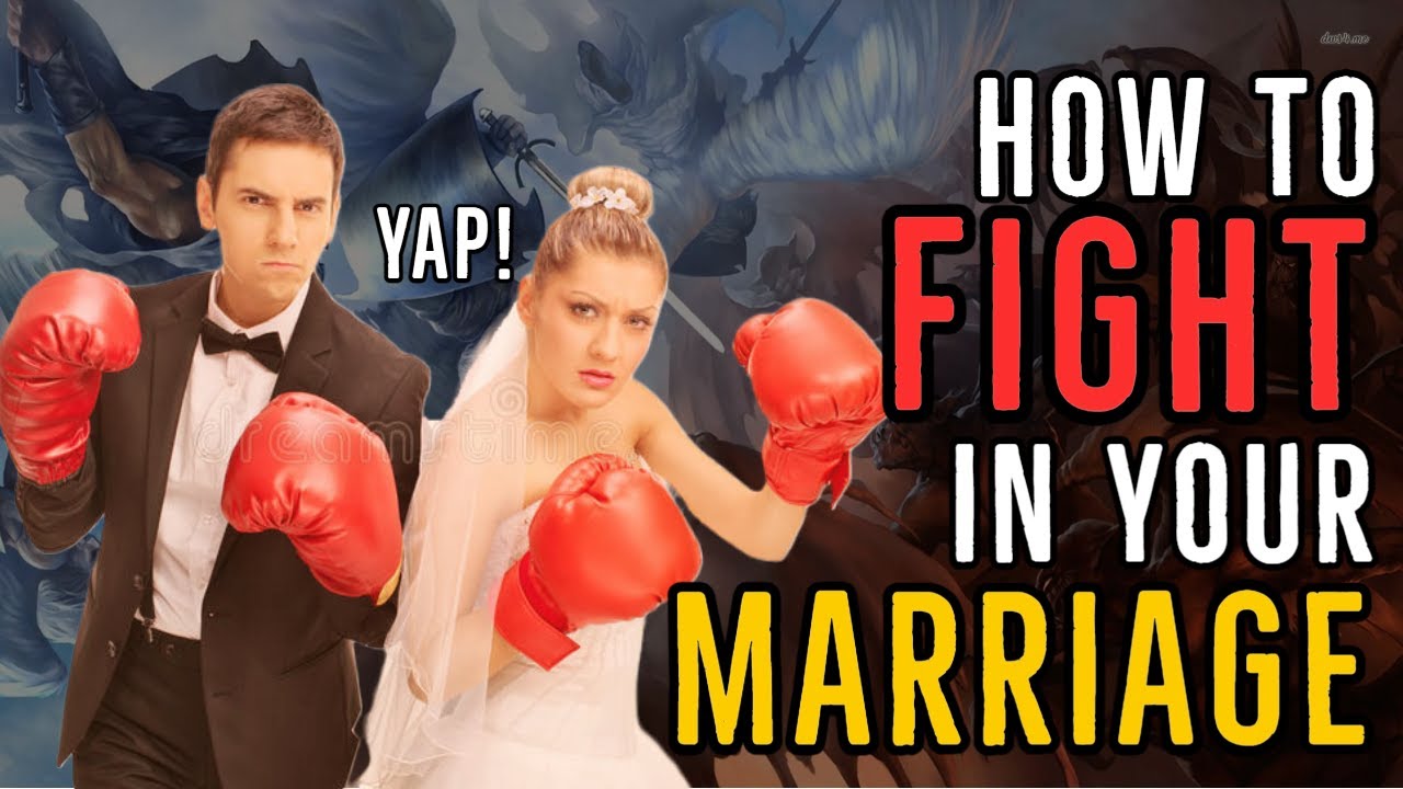 HOW TO FIGHT IN YOUR MARRIAGE🥊 || Conflict In Relationship and Marriage