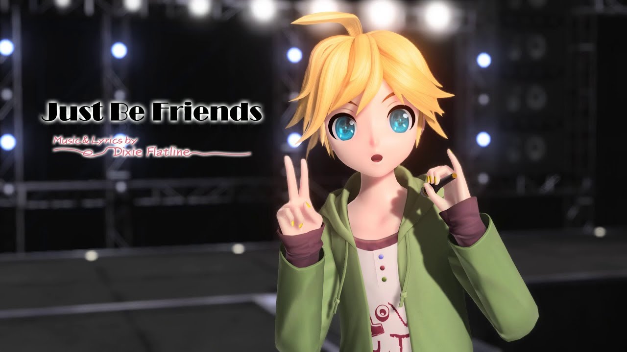 [60fps Len 1080p] Just Be Friends - 初音ミク Project DIVA Future Tone English subs Romaji lyrics