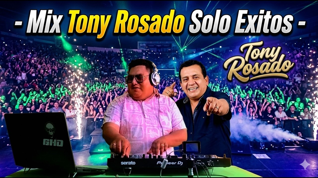[DJ GHO PERU] - MIX TONY ROSADO (Corazon De Piedra, Amanecer Sin Ti, Corazon Herido, Tony Mix +)