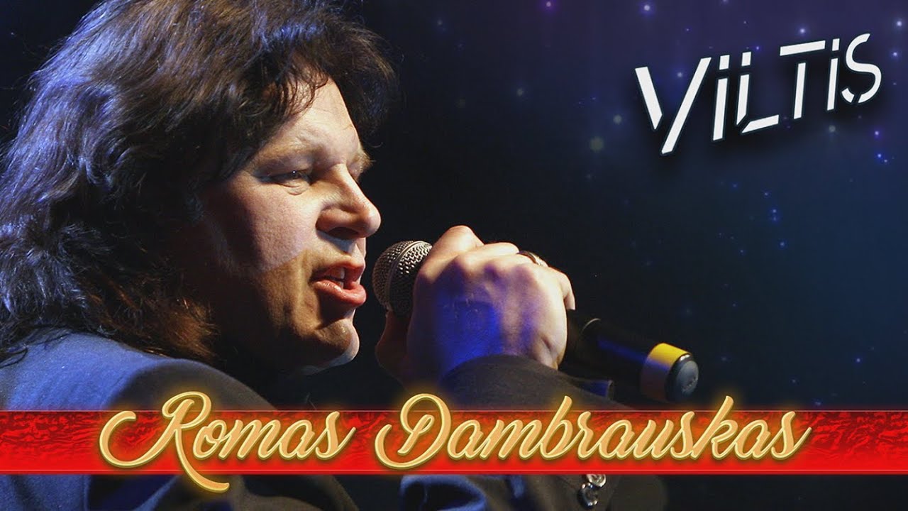 Viltis _ ROMAS DAMBRAUSKAS