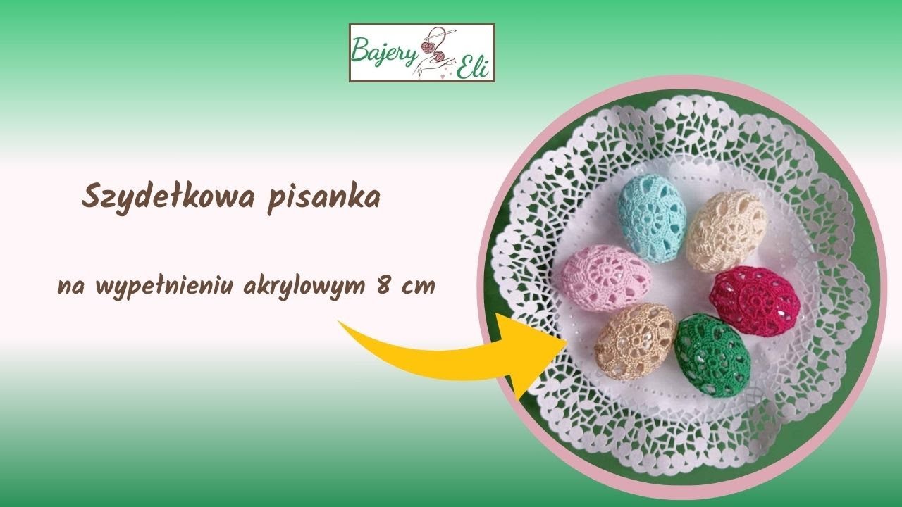 #szydełkowaniebajeryeli Pisanka Jajko Akrylowe 8 cm Szydełko