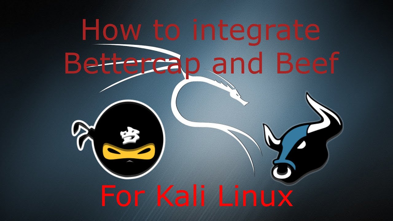 Share the Knowledge ep.1: How to Integrate bettercap and Beef on Kali Linux