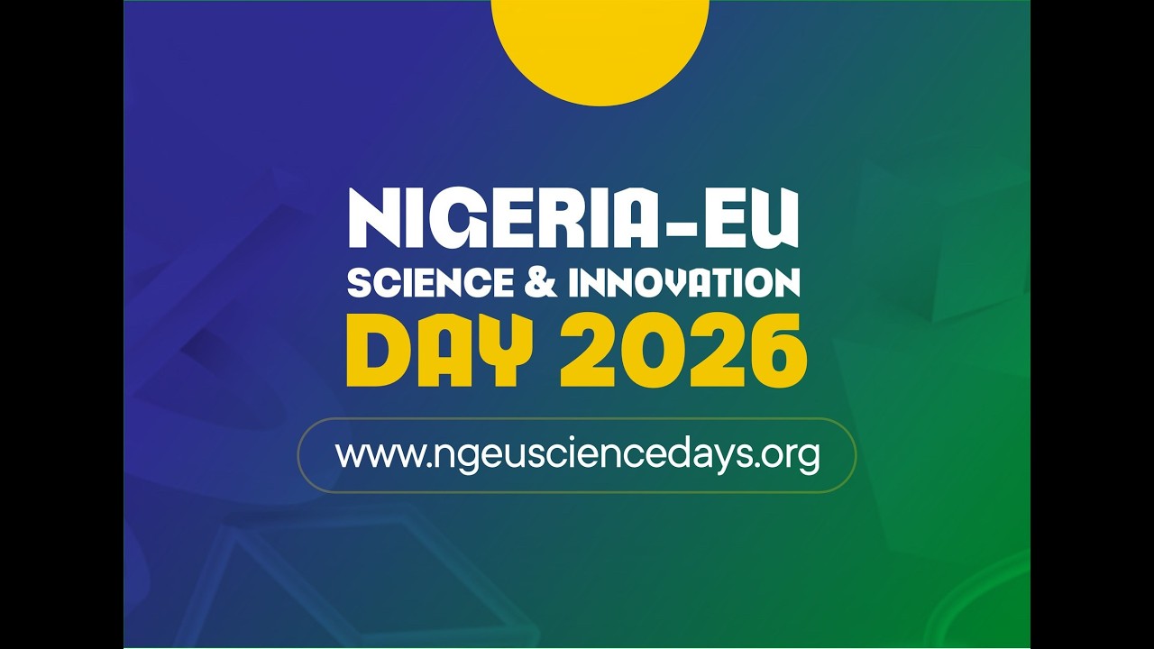 NIGERIA-EU SCIENCE AND INNOVATION DAY 2026