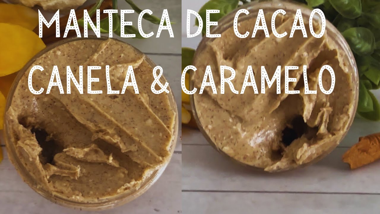 MANTECA DE CACAO - CANELA & CARAMELO