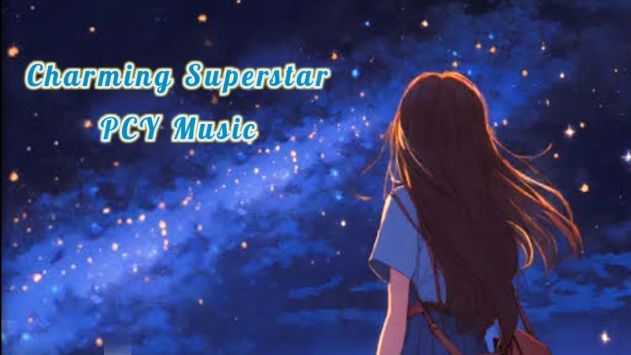 Charming Superstar (Lyrics & English Subtitle)