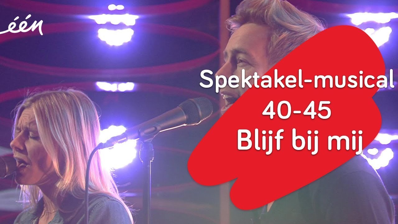 Spektakel musical 40-45: Blijf bij mij