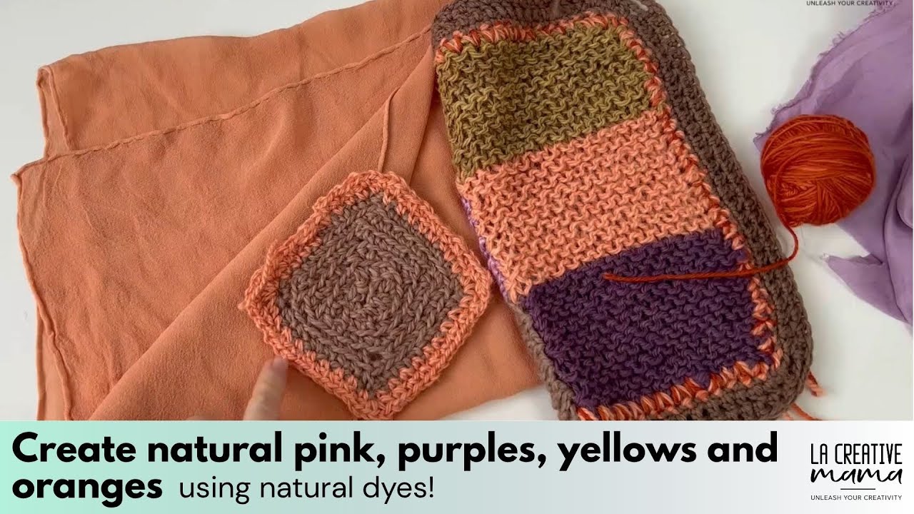 Create natural pink, purples, yellows and oranges using natural dyes!