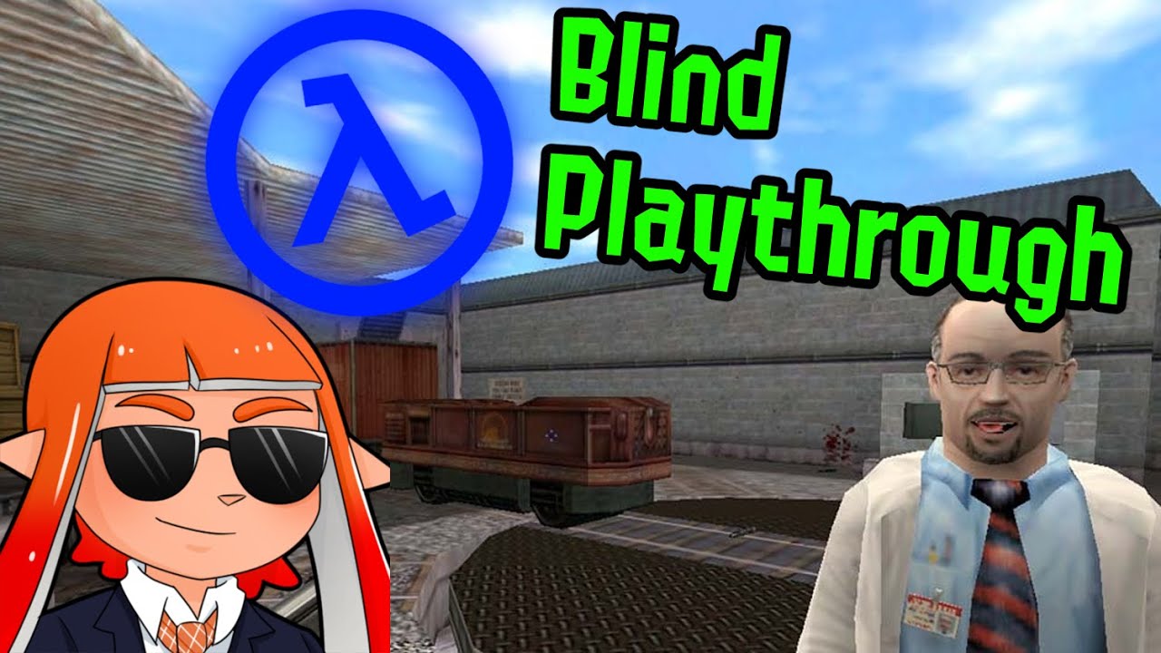 Half Life: Blue Shift - My Blind Playthrough! | Shell Live
