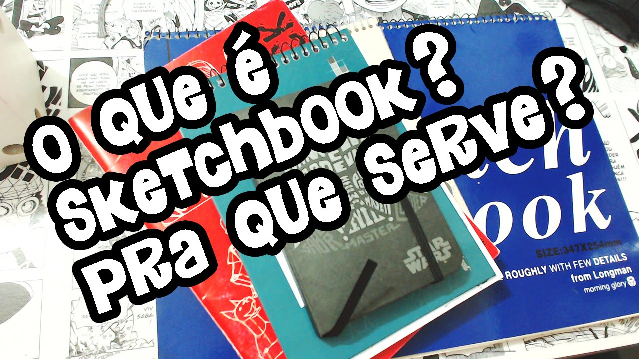 SKETCHBOOK - PRA QUE SERVE?