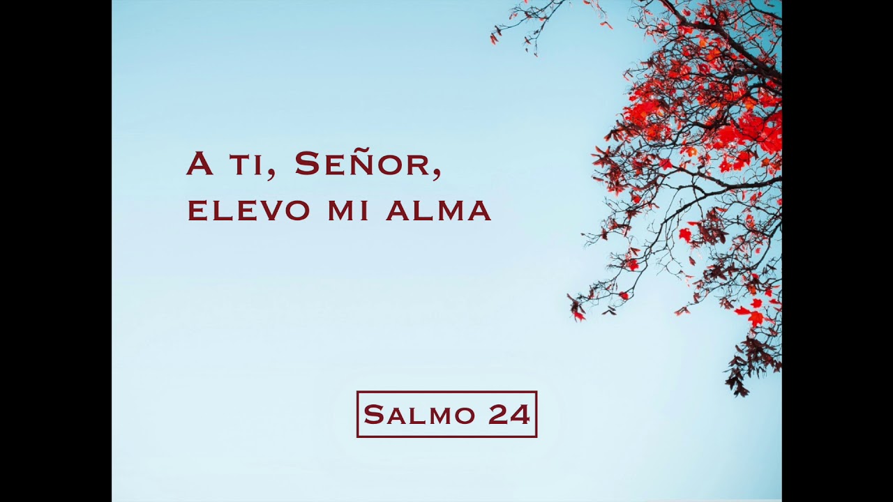 Salmo 25 (24) - A Ti, Señor, elevo mi alma | Athenas & Tobías Buteler