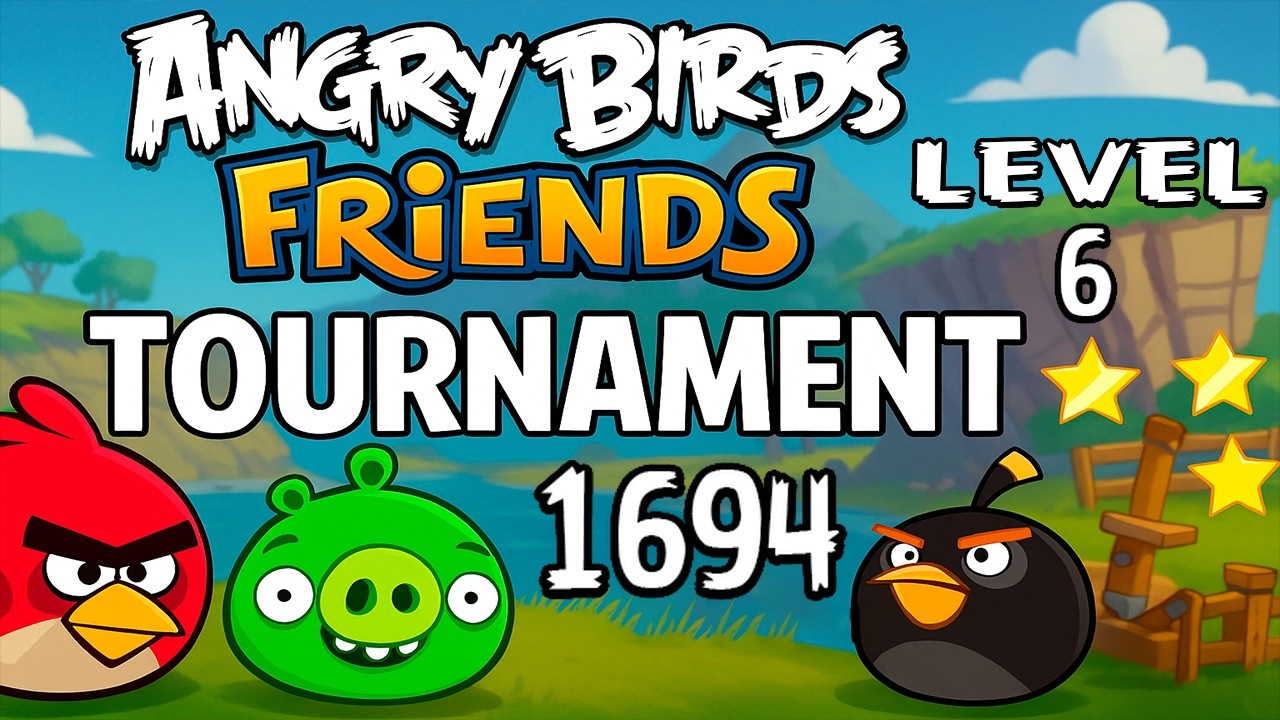 Angry Birds Friends Level 6 Tournament 1694 - MAX SCORE Strategy (02.02.2026)  Power-Ups