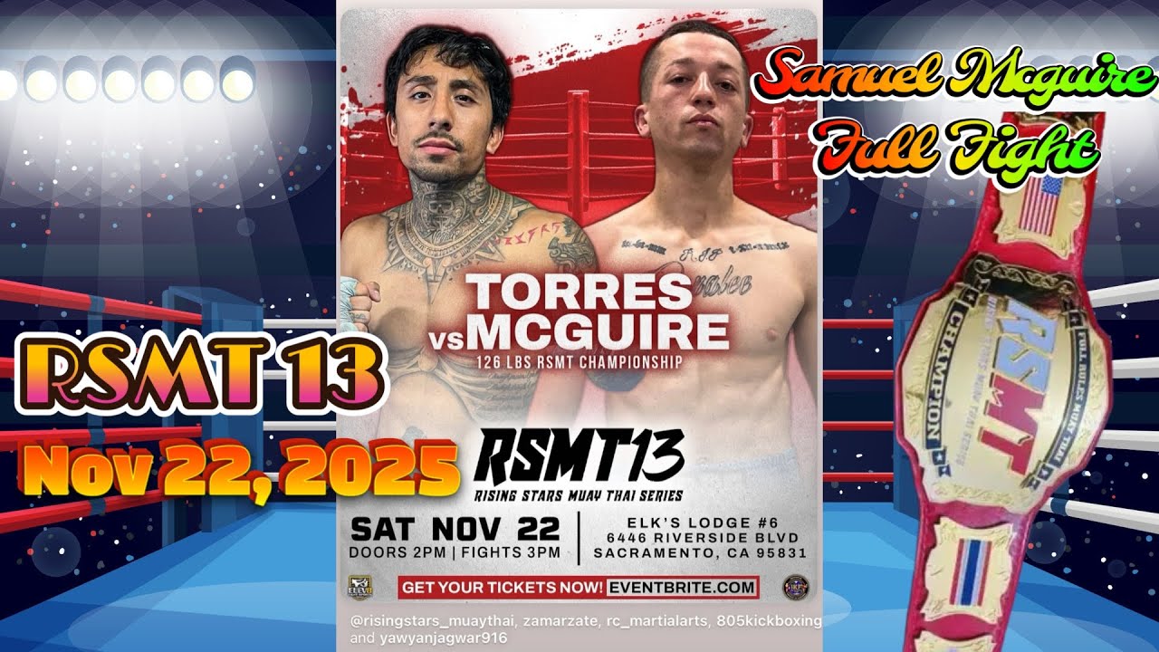 Samuel Mcguire Full Title Fight (vs David Torres) | RSMT 13