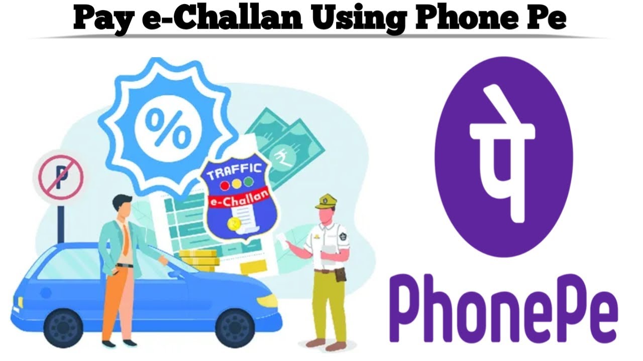 How to Pay Traffic e-Challan Using PhonePe App | Step-by-Step Guide