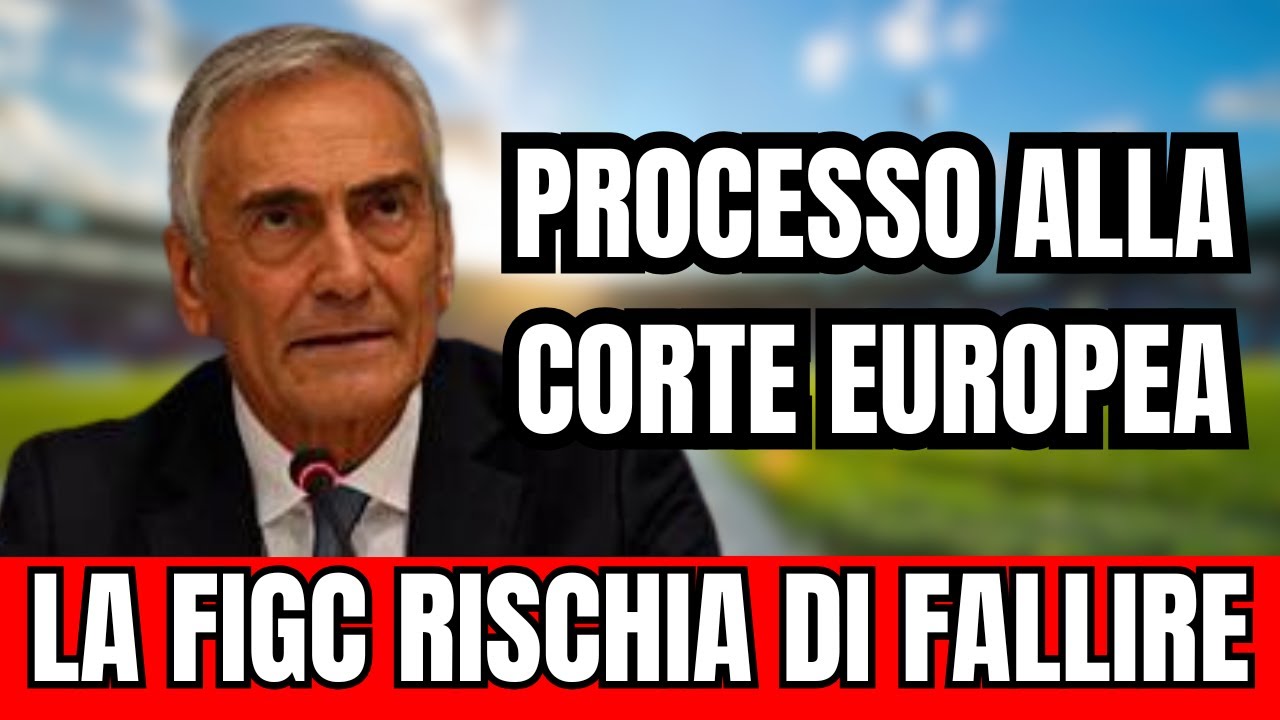 LA FIGC A PROCESSO  RISCHIA IL FALLIMENTO. SPIELMANN, AVVOCATO DELLA CORTE EUROPA ACCUSA.
