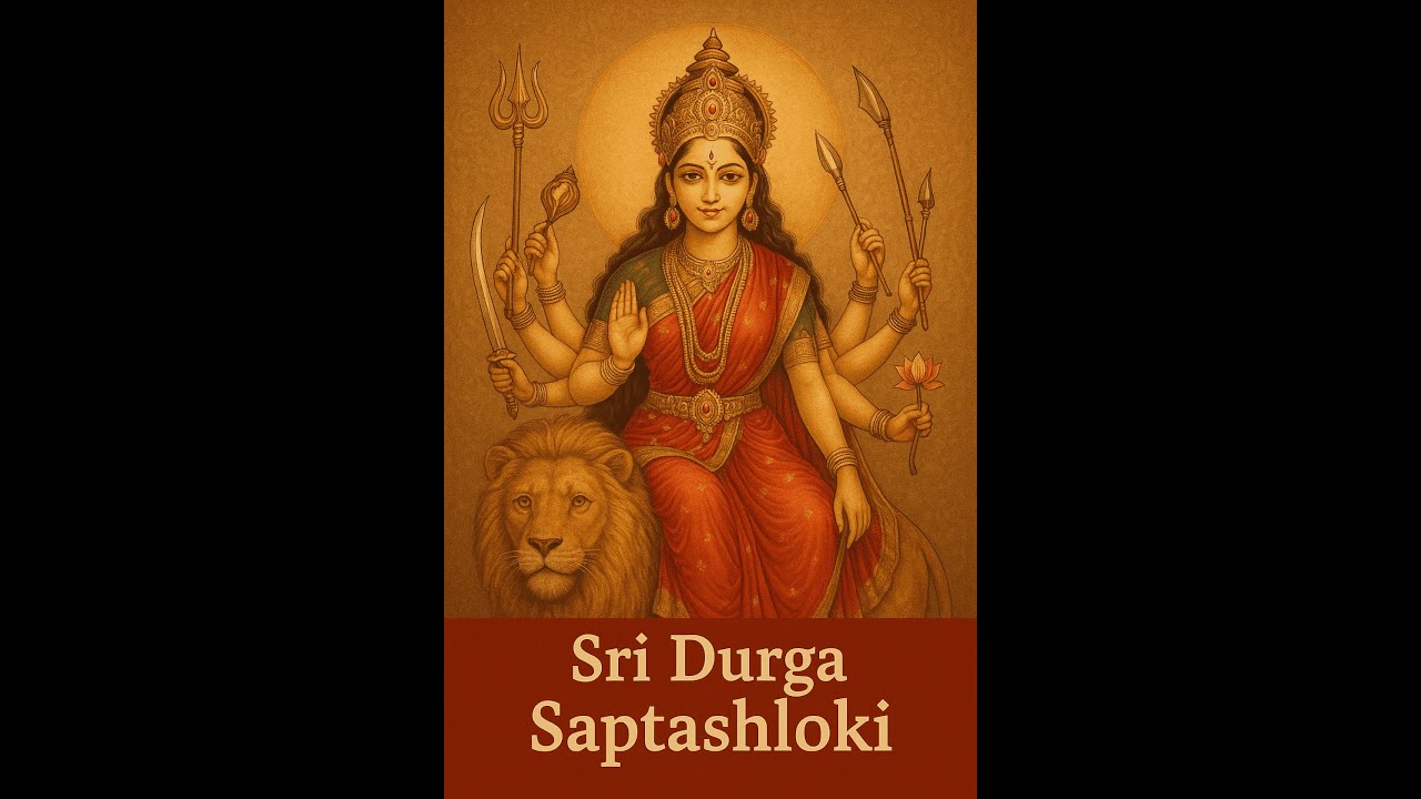 Sri Durga Saptashloki