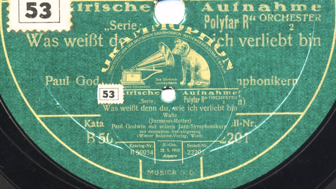 Paul Godwin: Was weißt denn du, wie ich verliebt bin (Leo Monosson, 1929)