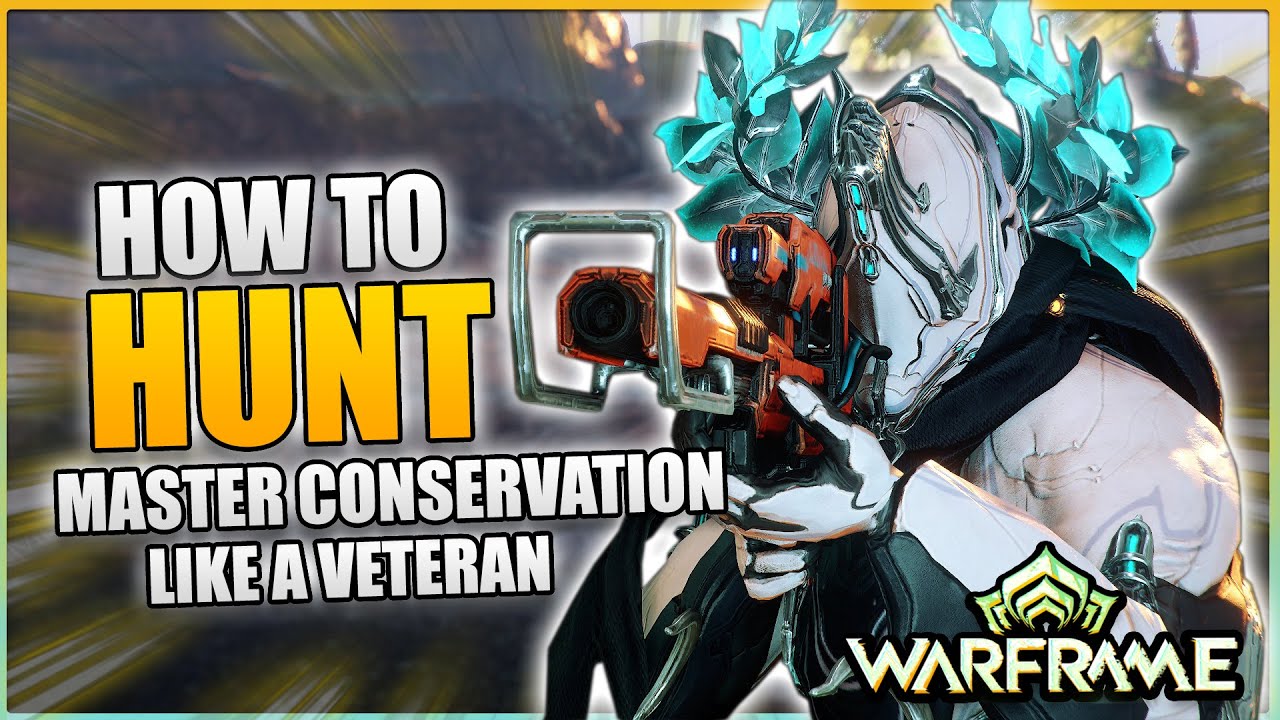 How to Hunt in Warframe (Conservation Guide 2025) | Beginners Guide