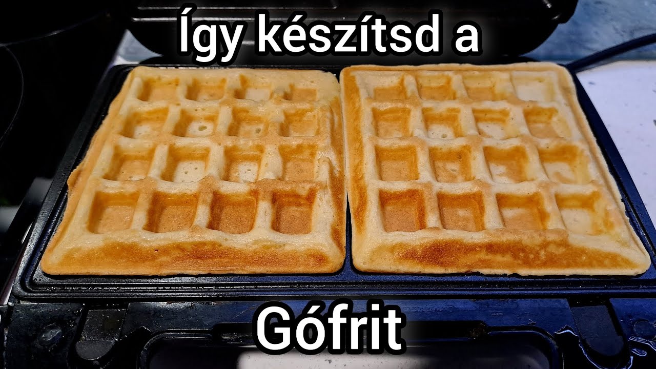 T&ouml;k&eacute;letes Gofri recept. /Kezdőknek is./