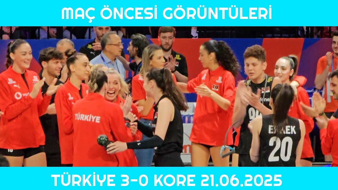 Maç Öncesi Görüntüleri Türkiye 3-0 Güney Kore 21.06.2025 #vnl2025 #fileninsultanları #voleybol