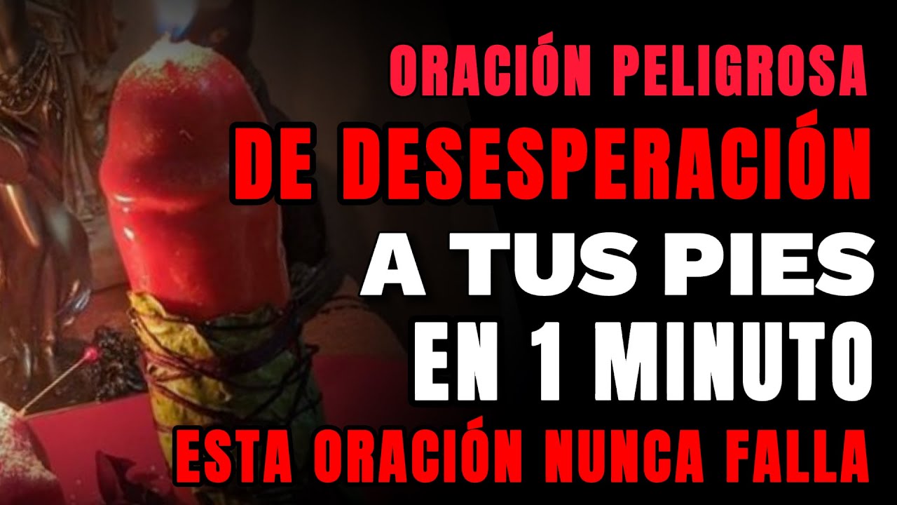 NO TIENE VUELTA ATRÁS. LO TENDRÁS A TUS PIES. ORACIÓN PARA REGRESAR UN AMOR IMPOSIBLE Y DIFÍCILES.