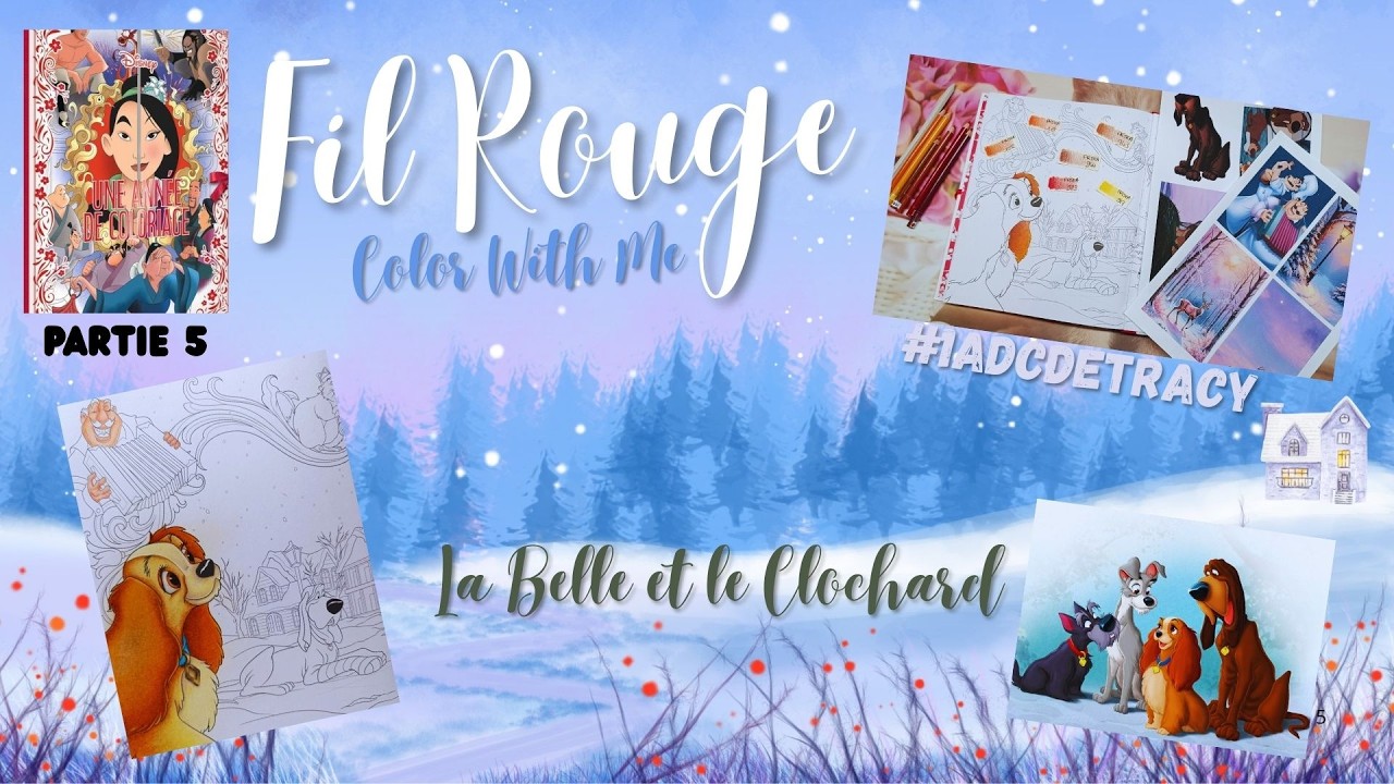 Fil Rouge/CWM - Une Année de Coloriage - Partie 5 (Coloriages adultes💙)