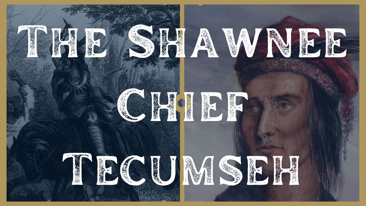 The Shawnee Chief Tecumseh