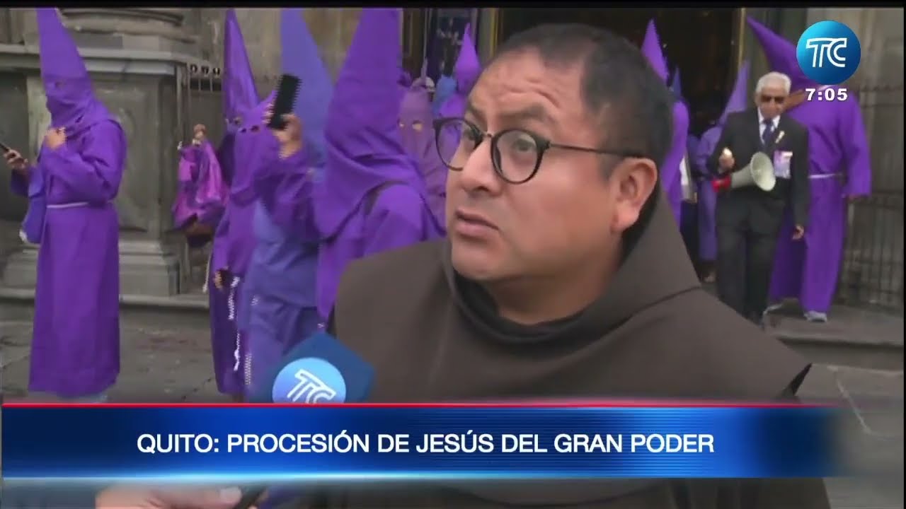 As&iacute; se dio la procesi&oacute;n del Jes&uacute;s del Gran Poder en Quito