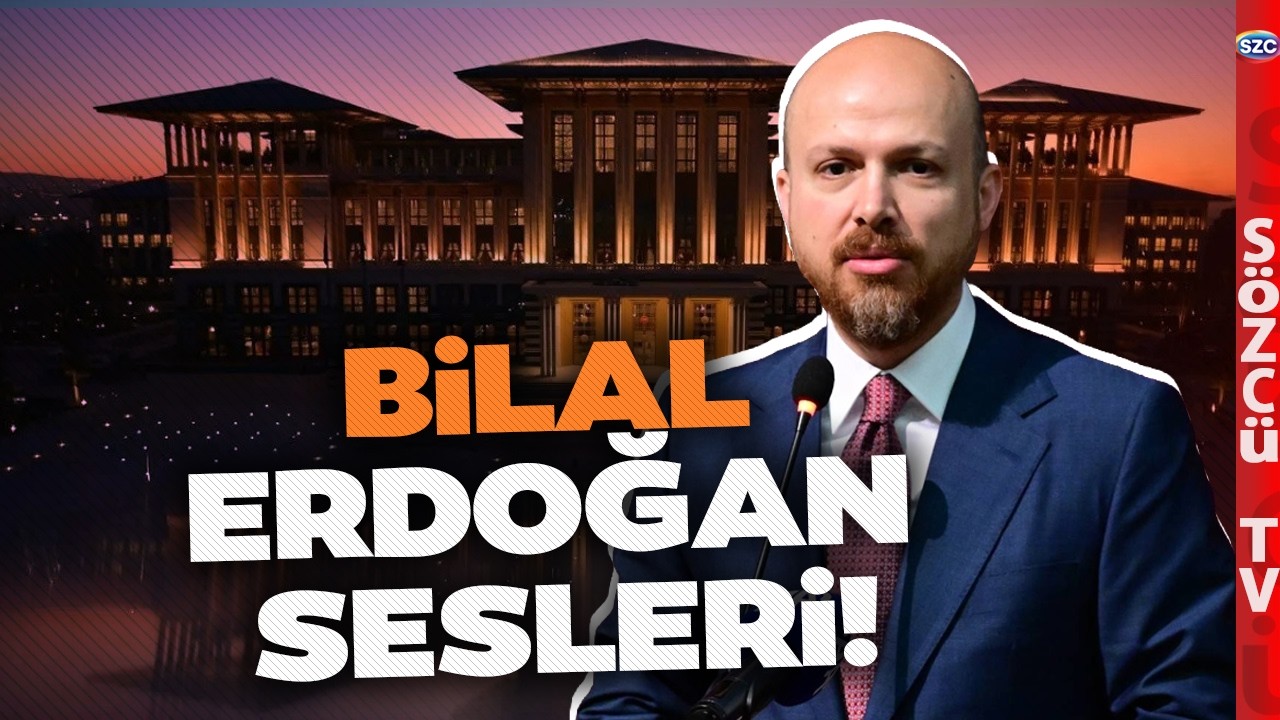 Ankara'yı Sarsan Bilal Erdoğan Kulisi! Uzman İsim Anlattı! Siyaset Koridorları Isınıyor
