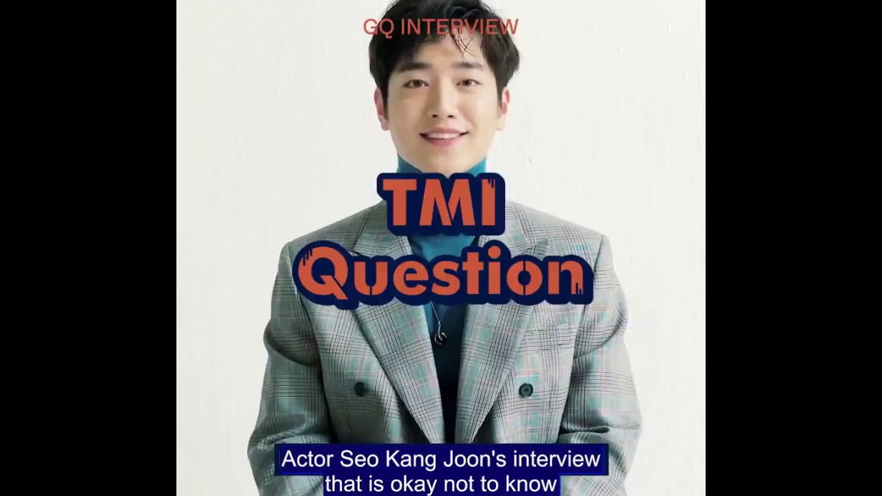 [ENG] Seo Kang Joon GQ Korea TMI interview