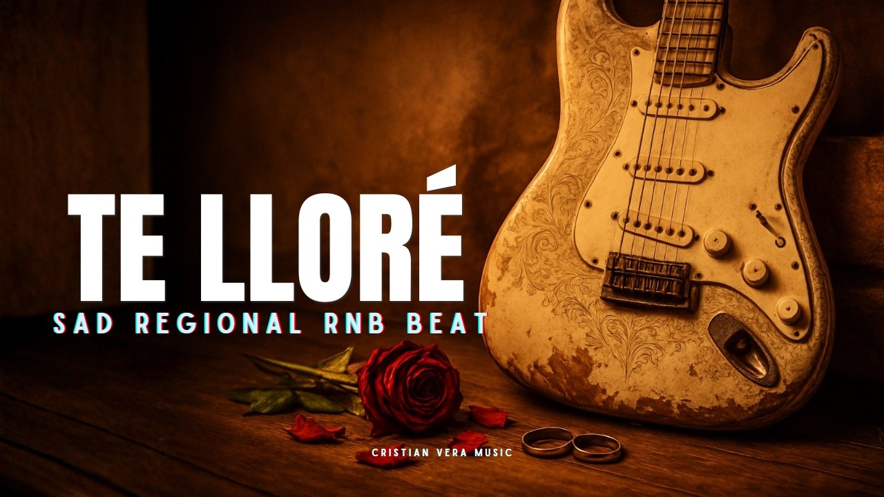 “TE LLORÉ” ❤️‍🩹 Regional x R&B Type Beat | Romantic Guitar Type Beat