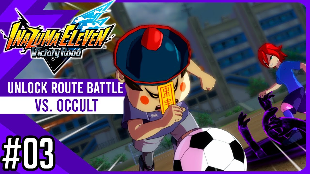 Occult Black Magic! Occult vs My Team | UNLOCK ROUTE #3 | Inazuma Eleven Victory Road