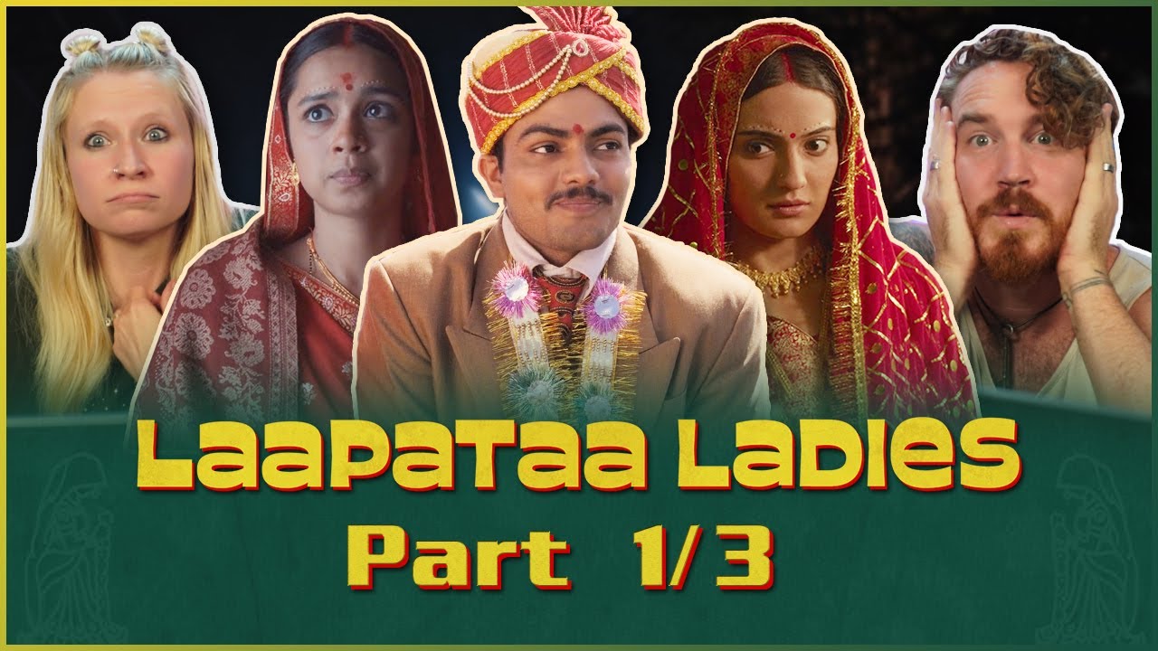LAAPATAA LADIES Movie Reaction 1/3! | Sparsh Srivastav | Nitanshi Goel | Pratibha Ranta