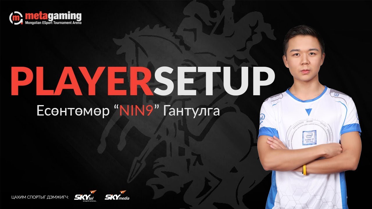 PlayerSETUP: nin9