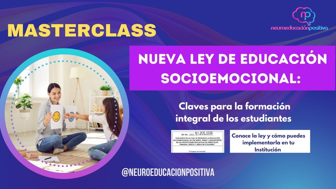 MASTERCLASS  Ley 2383 educación socioemocional