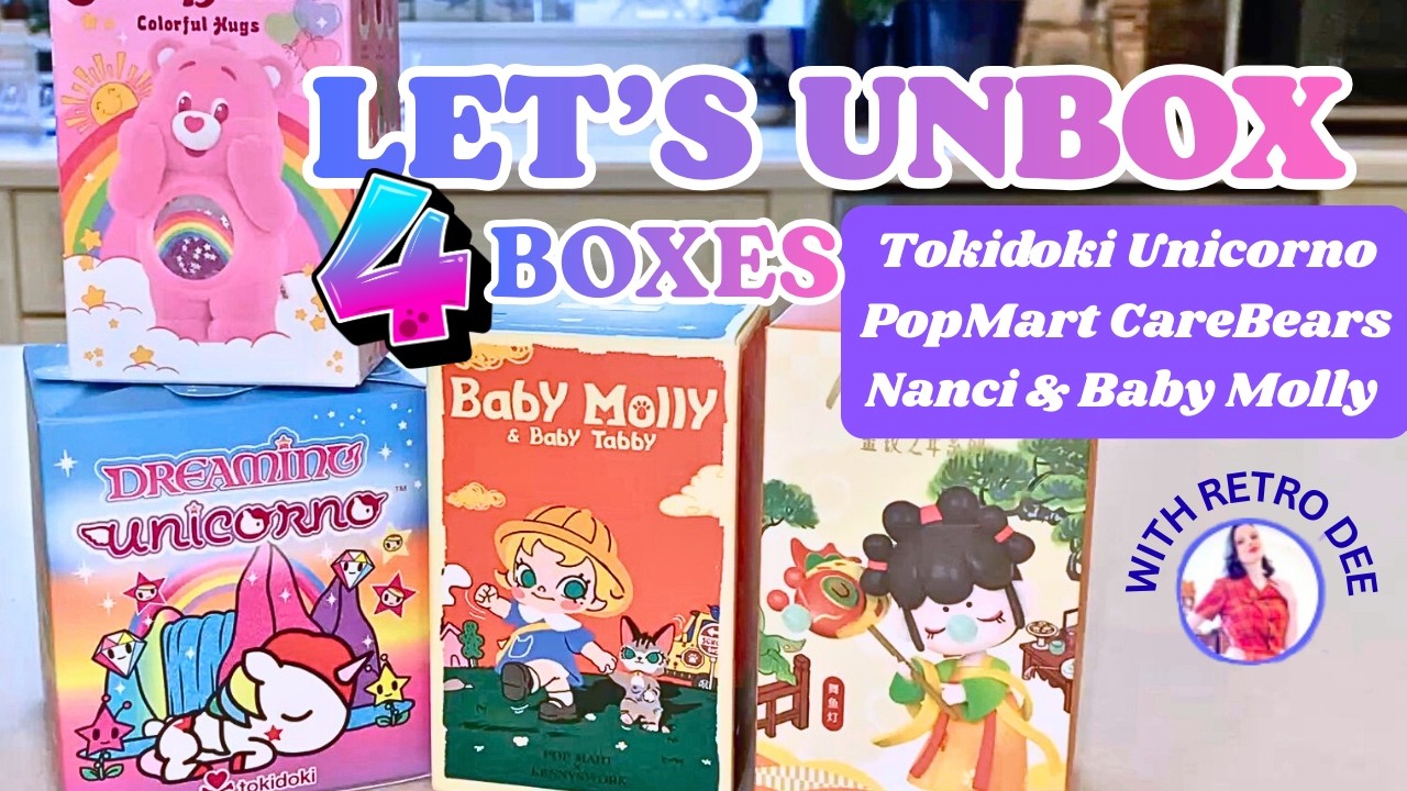 Let's Unbox 4 Blind Boxes: Tokidoki Dreaming Unicorno, Care Bears, Molly & Nanci #blindbox #unboxing