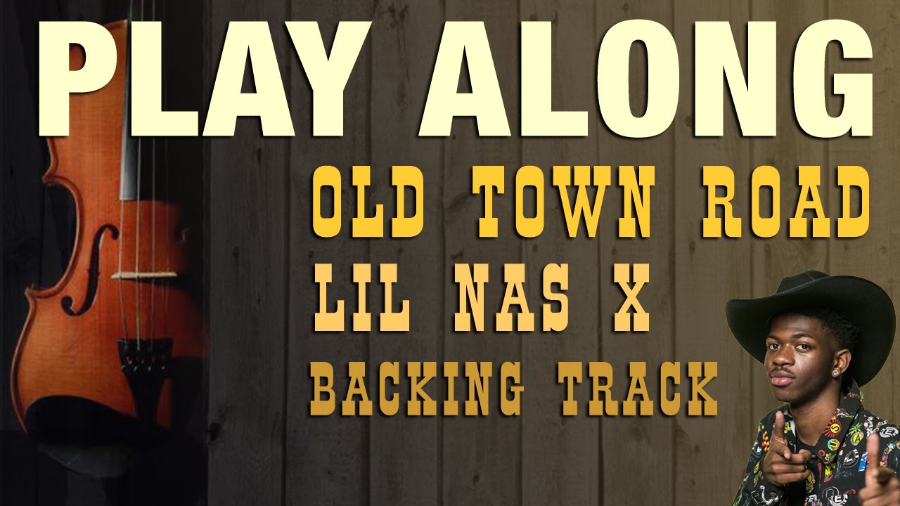 Old Town Road Backing Track | YouTube In D (for Violin Viola & Cello)