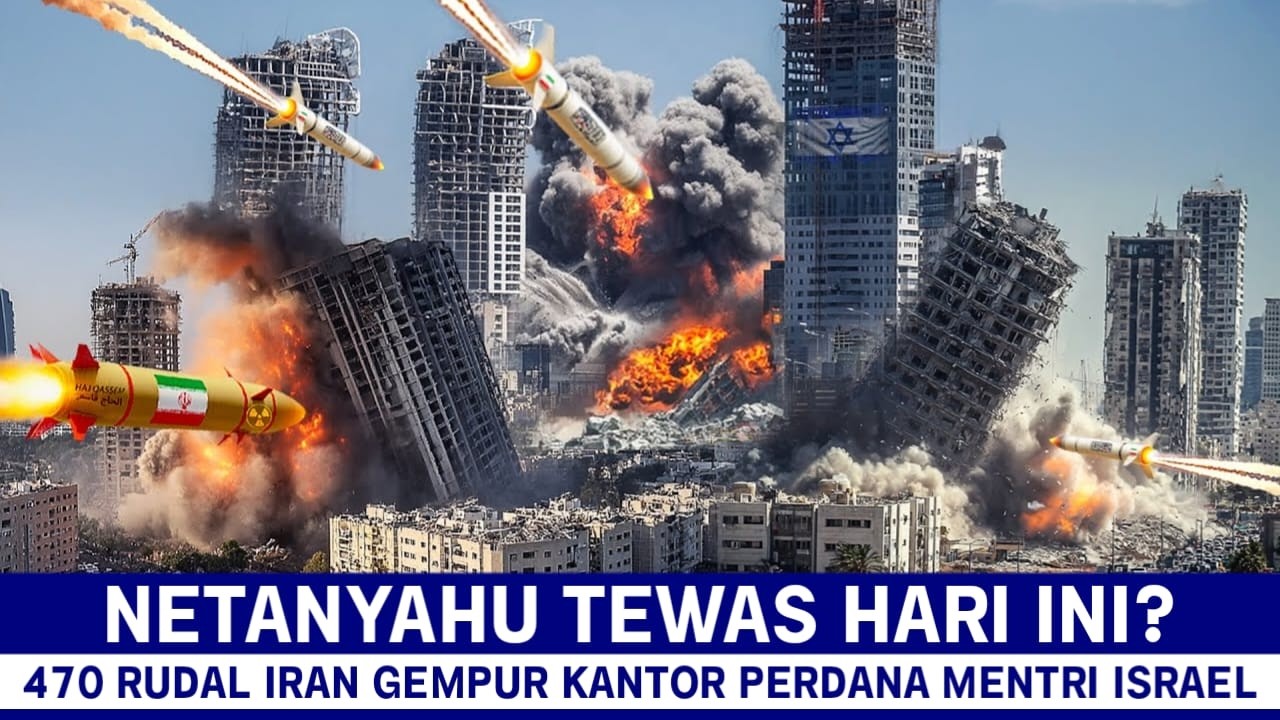 BARU SAJA TERJADI HARI INI, NETANYAHU TEWAS! 470 RUDAL IRAN HANTAM KANTOR PERDANA MENTRI ISRAEL