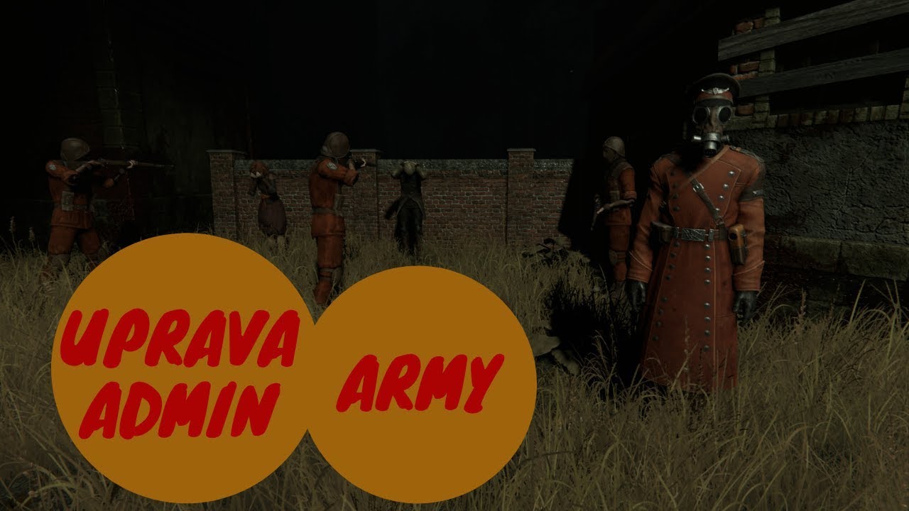 Uprava Admin - Pathologic OST - Army theme