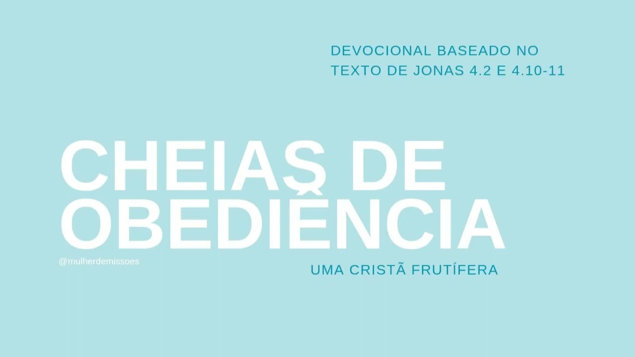 EP. 10- UMA CRISTÃ FRUTÍFERA | Devocional em Jonas 4.2 e 4.10-11 | Miss. Jade Simões Moreno 