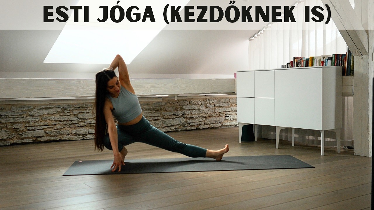 Esti jóga (Kezdőknek is)