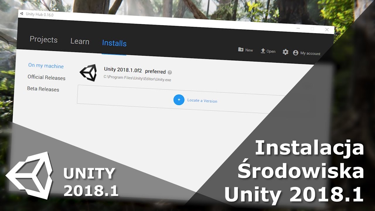 PORADNIKI DO UNITY! #1 - Instalacja Środowiska Unity [2018.1]