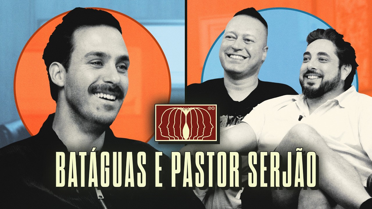 Batáguas e Pastor Serjão | INTRUSIVOS EP7 T2