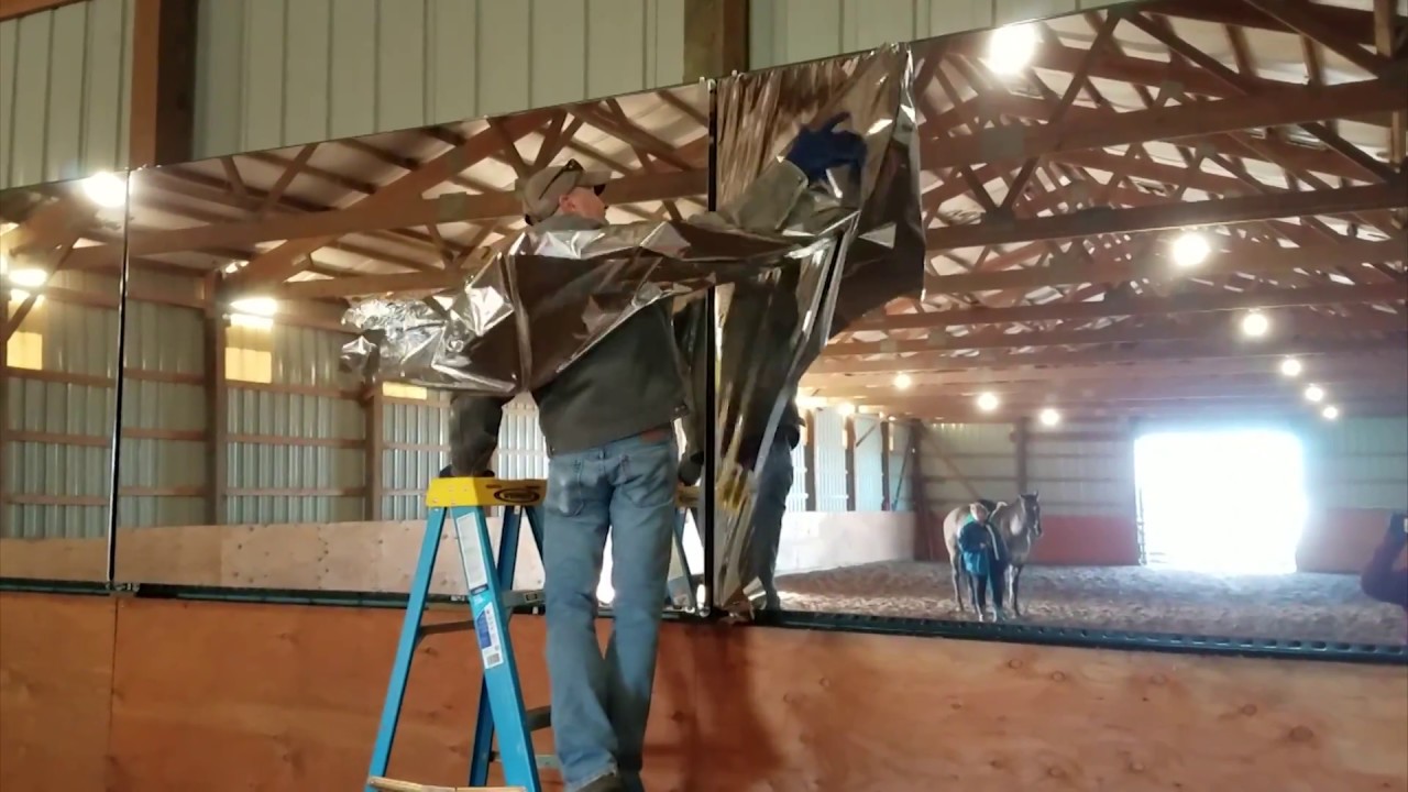 How to install mylar Weightless Mirrors in a horse arena