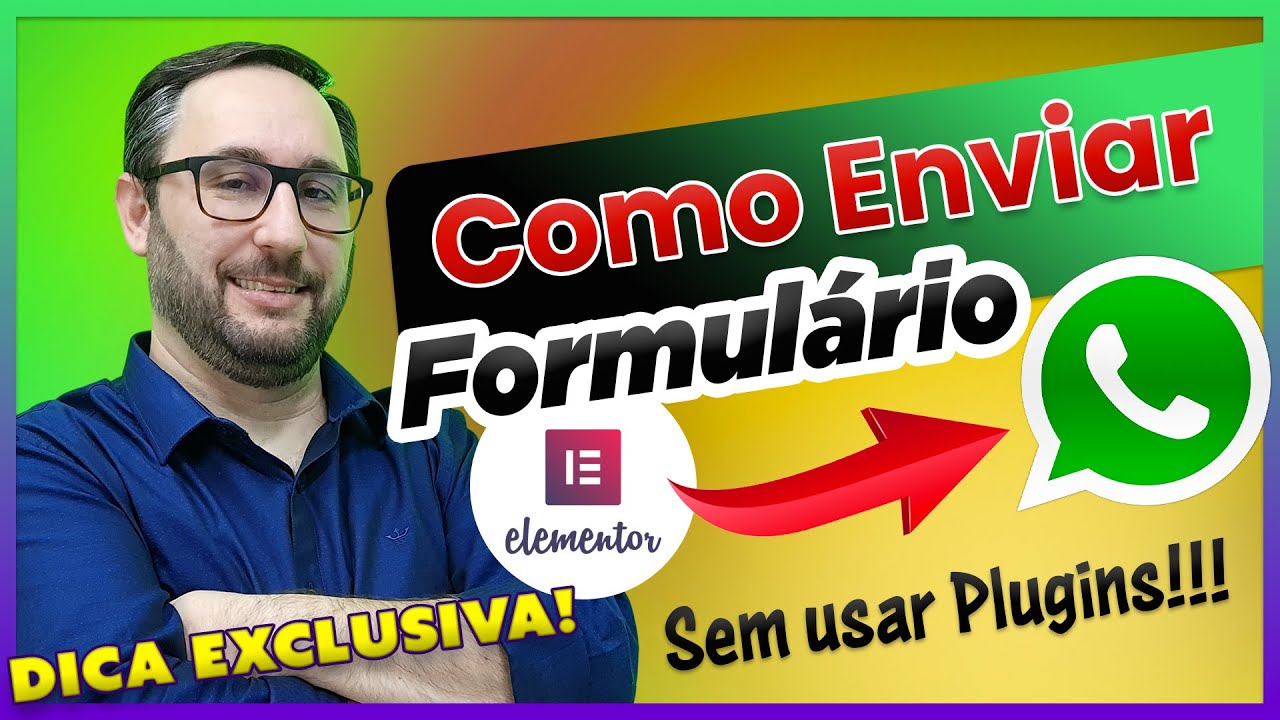 Como Enviar Mensagens via Whatsapp com o Formulário do Elementor Pro
