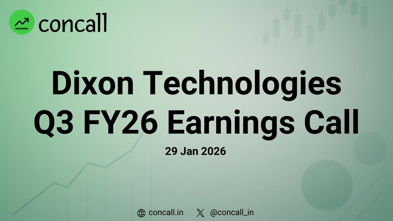 Dixon Technologies Q3 FY26 Earnings Conference Call | Concall.in